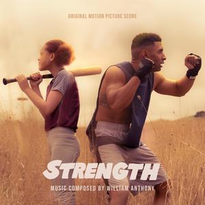 Strength (Original Motion Picture Score)