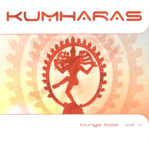 Kumharas Lounge Ibiza - Volume 4