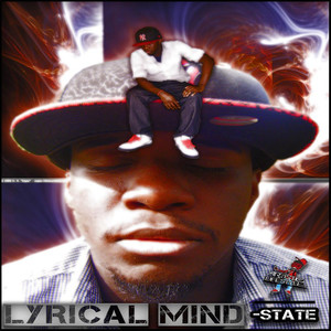 Lyrical Mind-State (Explicit)