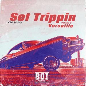 Set Trippin Vol.2 Versatile (Explicit)