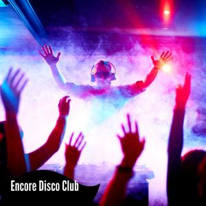 Encore Disco Club