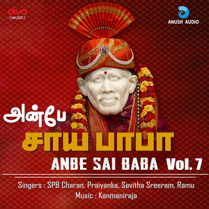 Anbe Sai Baba Vol.7