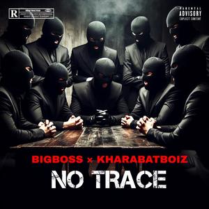 No Trace (Explicit)