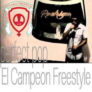 El Campeon Freestyle (Explicit)