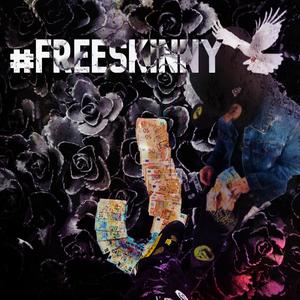 #FreeSkinny (Explicit)