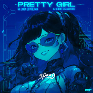 PRETTY GIRL NA ONDA DO VOLTMIX (SPEED + REVERB|Explicit)
