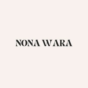 NONA WARA