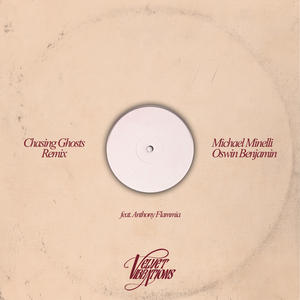 Chasing Ghosts (Remix II)