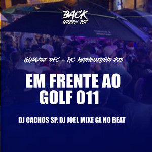 Em Frente ao Golf011 (Explicit)