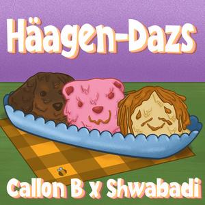 Häagen-Dazs (feat. Shwabadi) (Explicit)