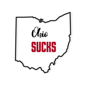 Ohio Sucks (Explicit)