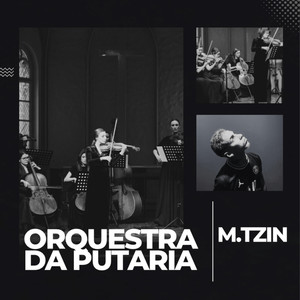 Orquestra da Putaria (Explicit)