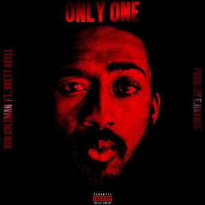Only One (Explicit)