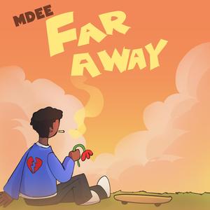 Far-away (Explicit)
