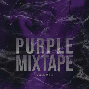 Purple Mixtape Volume 1 (Explicit)