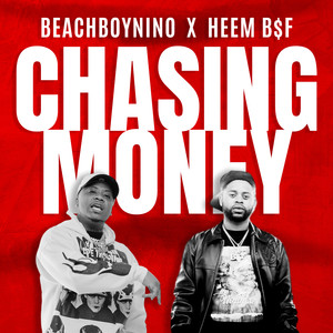 Chasing Money (Explicit)