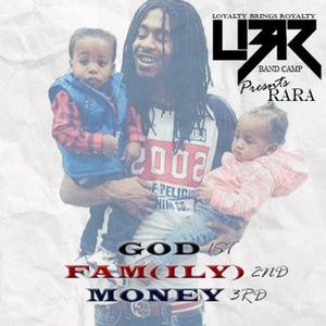 God 1st Family 2nd Money 3rd (Explicit)