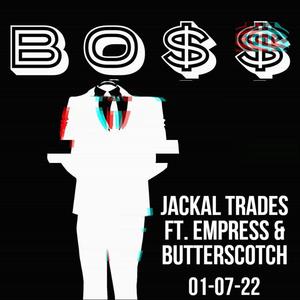 BO$$ (feat. Empress & Butterscotch) [Explicit]