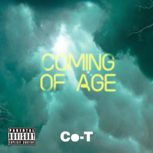 Coming Of Age (Explicit)