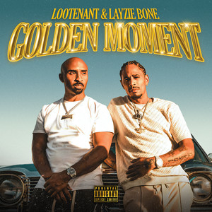 Golden Moment (Explicit)