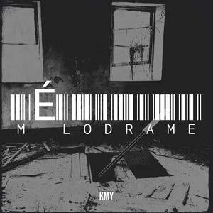 Mélodrame (Explicit)