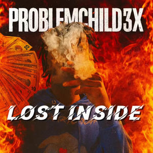 Lost Inside (Explicit)