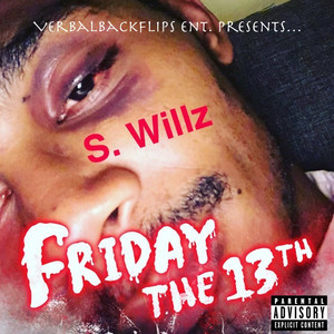 Friday The 13th (Explicit)