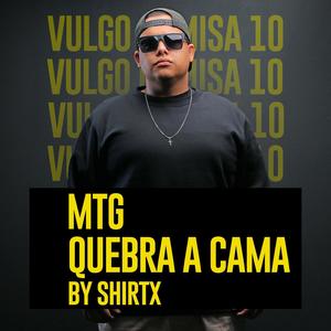 MTG - Quebra a cama (Explicit)