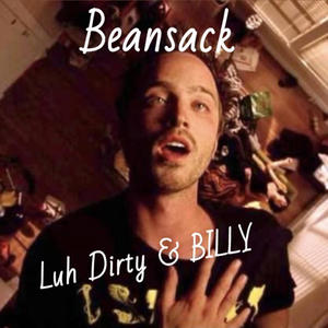 BeanSack (feat. BILLY) (Explicit)