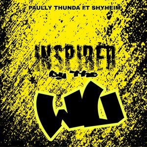 Inspired by the Wu (feat. Shyheim) [Explicit]