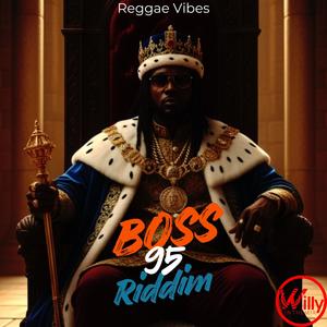 Boss 95 Riddim