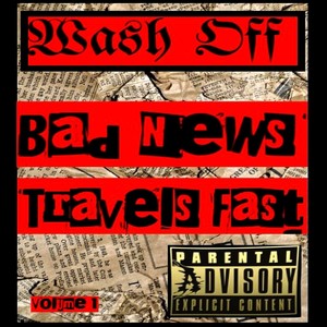 Bad News Travels Fast, Vol. 1 (Explicit)