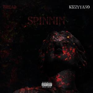 Spinnin (Explicit)