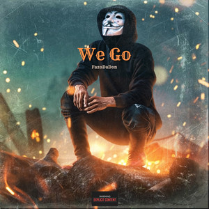 WE GO (Explicit)