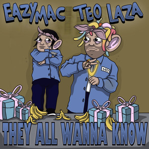 They All Wanna Know (Explicit)