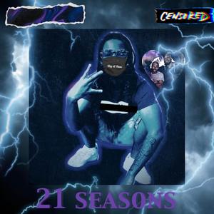 21 Seasons (Explicit)