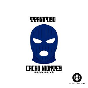 Tramposo (feat. Cacho Montes) [Explicit]