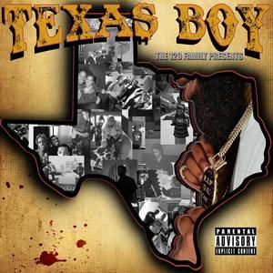 TEXA$ BOY (Explicit)