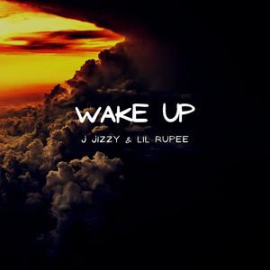 Wake Up (Explicit)