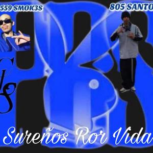 Sureños Ror Vida (Ft.SMOK3S) (Explicit)