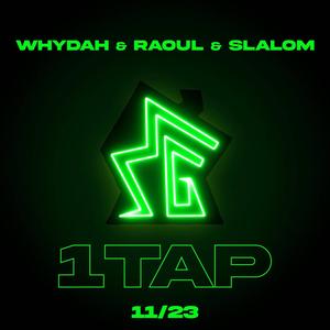 1TAP (feat. Whydah, Raoul & Slalom) [Explicit]