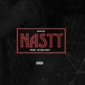 Nasty (Explicit)
