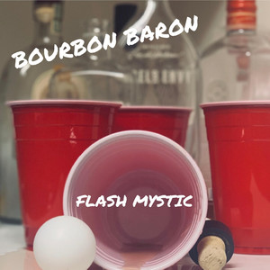 Bourbon Baron (Explicit)