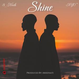 Shine (feat. AYO ^)