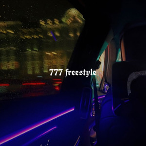 777 Freestyle (Explicit)