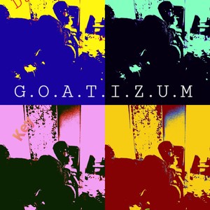 GOATIZUM (Explicit)