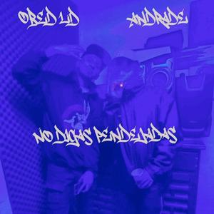 No digas pendejadas (feat. Obed LD) (Explicit)