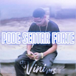 PODE SENTAR FORTE (feat. MC VS OFC) [Explicit]