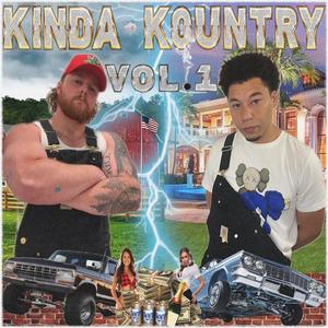 Kinda Kountry, Vol. 1 (Explicit)