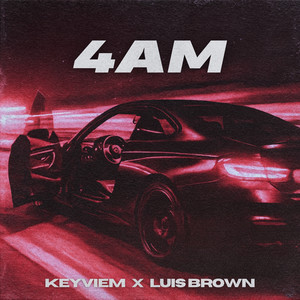 4AM (Explicit)